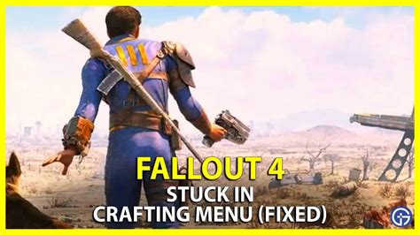 fallout 4 stuck in animation|fallout 4 stuck in menu.